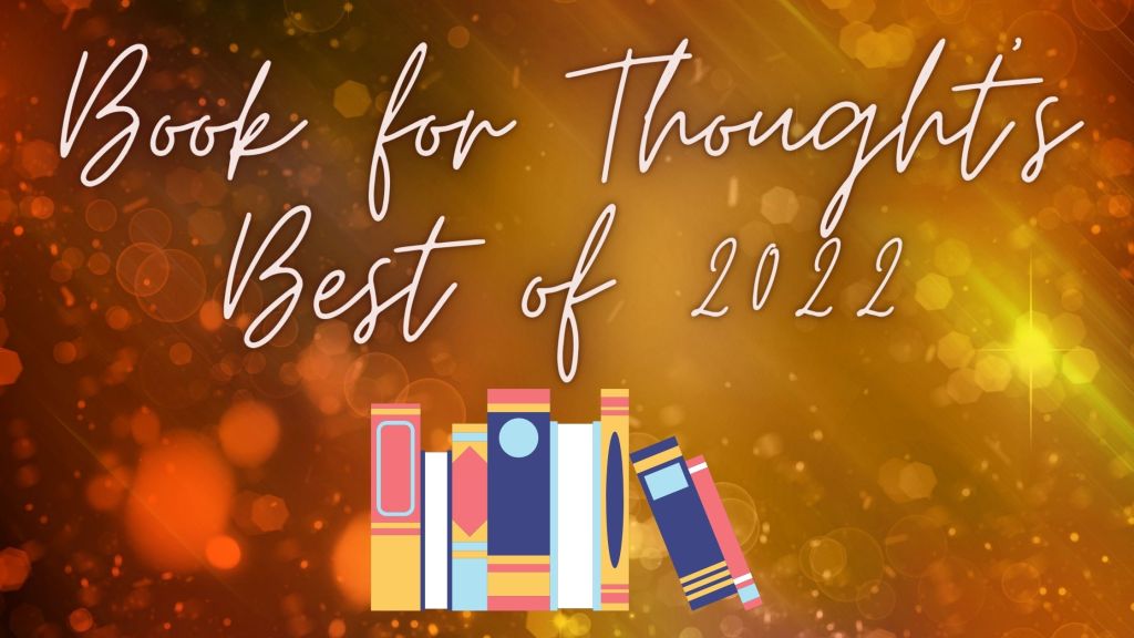 Shiny golden banner saying: Book for Thought's Best of 2022